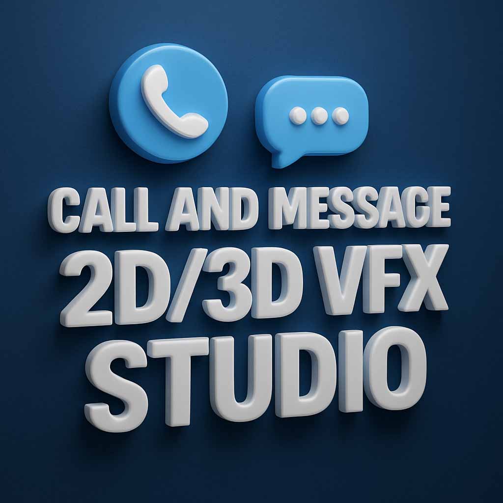Call and Message 2D 3D VFX Studio